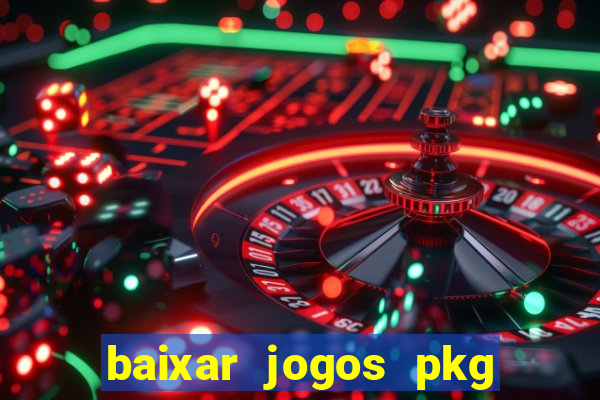 baixar jogos pkg ps3 desbloqueado